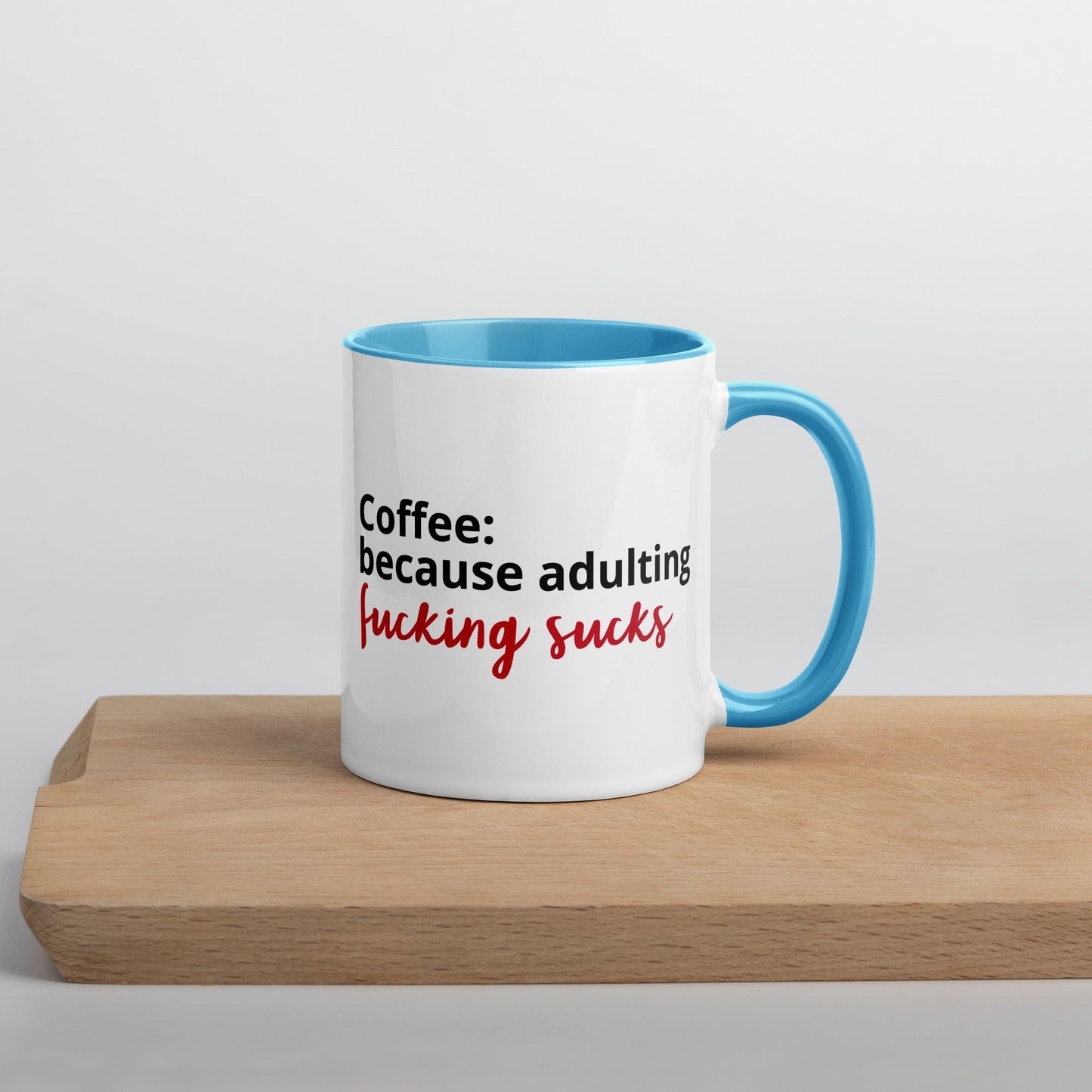 "Adulting Sucks" Mug - Color - Roasted Sarcastic and Funny Coffee Mugs Gifts
