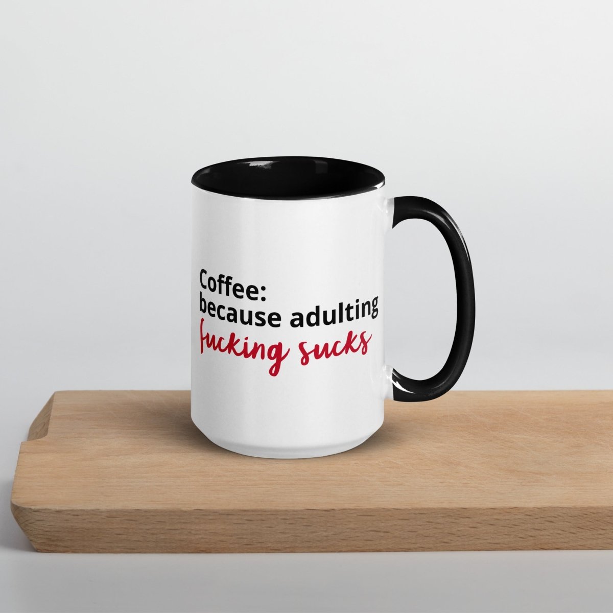 "Adulting Sucks" Mug - Color - Roasted Sarcastic Coffee Mugs