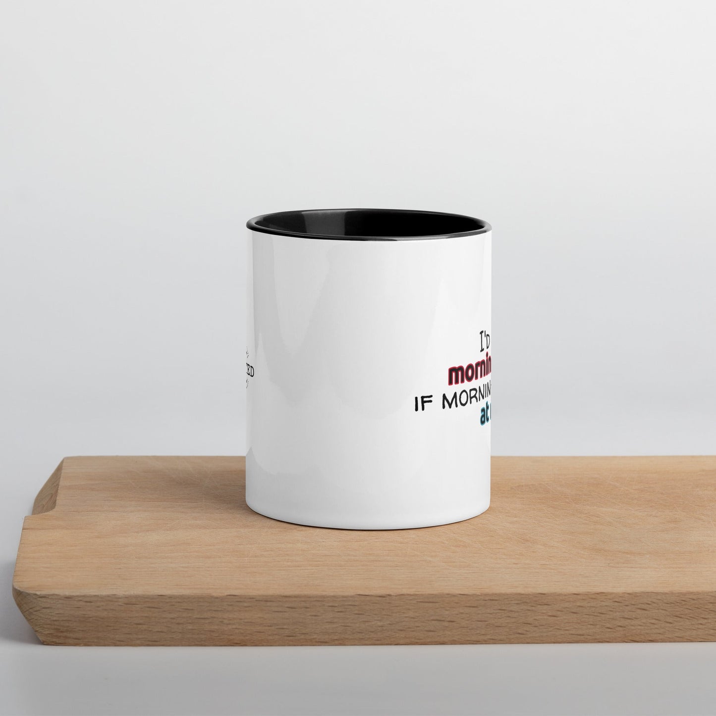 "Morning Person" Mug - Color - Roasted Sarcastic and Funny Coffee Mugs Gifts