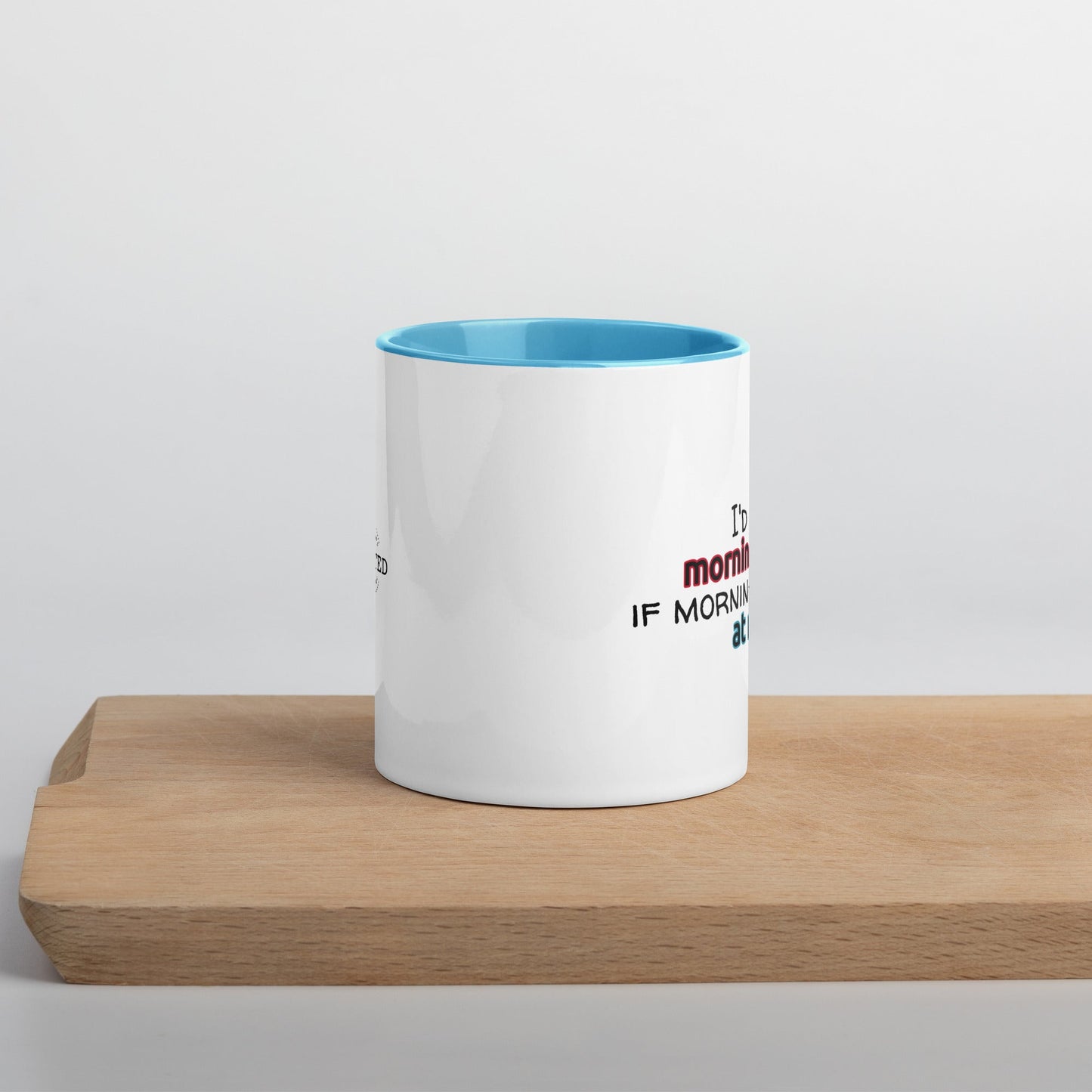"Morning Person" Mug - Color - Roasted Sarcastic and Funny Coffee Mugs Gifts