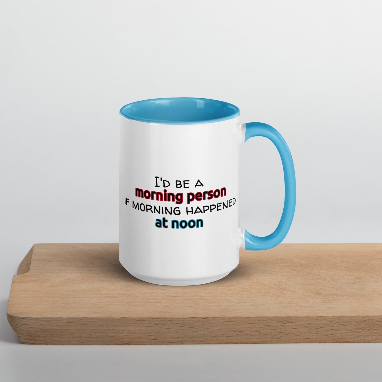 "Morning Person" Mug - Color - Roasted Sarcastic and Funny Coffee Mugs Gifts