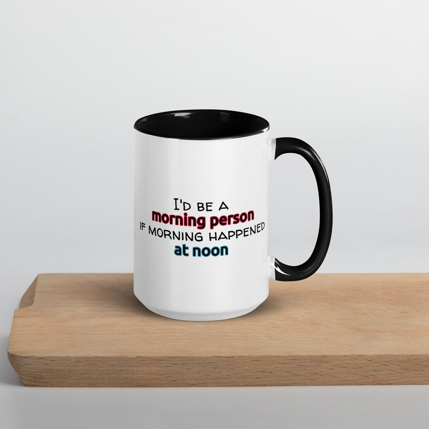 "Morning Person" Mug - Color - Roasted Sarcastic and Funny Coffee Mugs Gifts