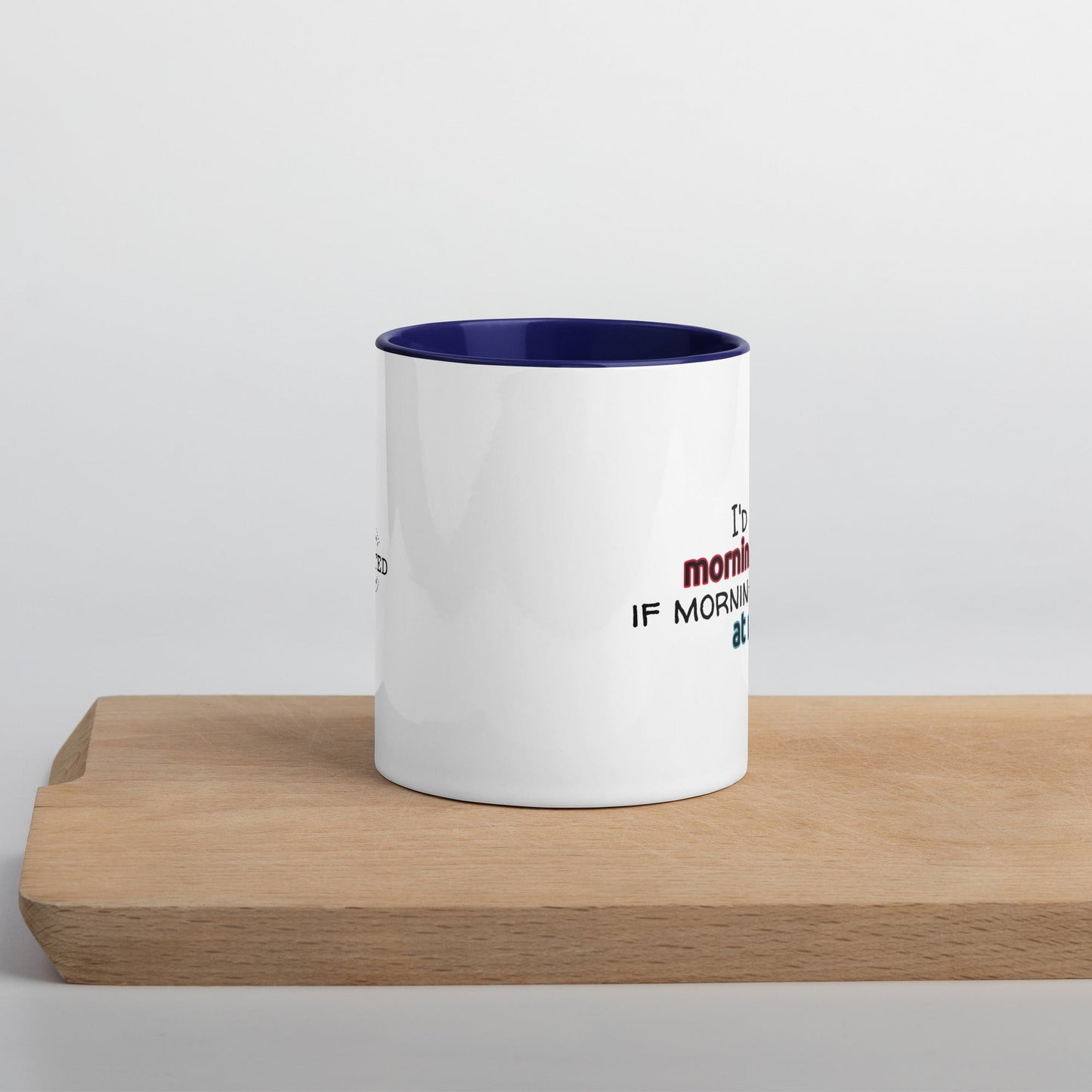 "Morning Person" Mug - Color - Roasted Sarcastic and Funny Coffee Mugs Gifts